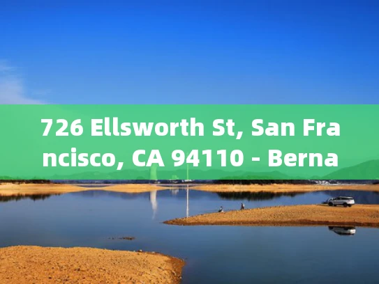 726 Ellsworth St, San Francisco, CA 94110 - Bernal Heights地区信息
